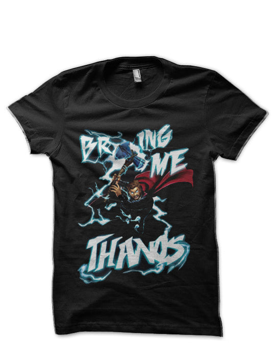 Bring Me Thanos Half Sleeve Black T-Shirt